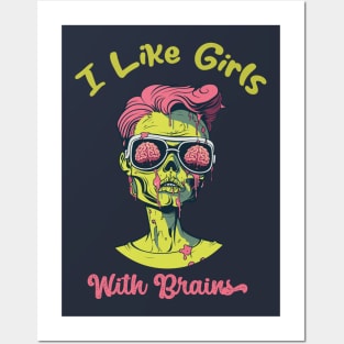 I Like Girls With Brains Posters and Art
